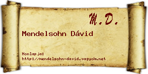 Mendelsohn Dávid névjegykártya